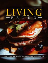 The paleo Lifestyle